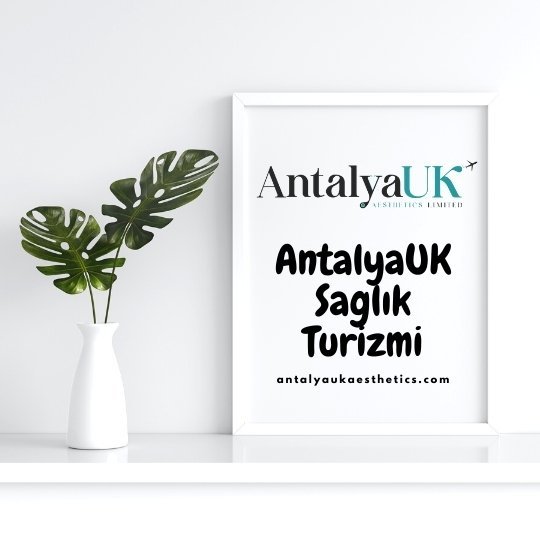 ANTALYA UK AESTHETICS